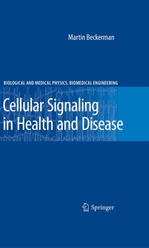 Cellular Signaling In Health And Disease Springerlink