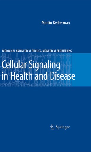 Cellular Signaling In Health And Disease Springerlink