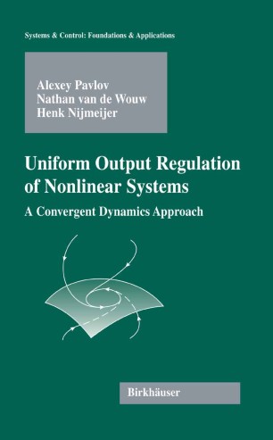 Uniform Output Regulation Of Nonlinear Systems Springerlink