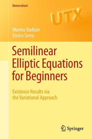 Semilinear Elliptic Equations For Beginners Springerlink