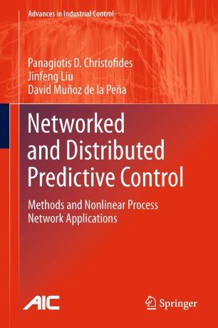 Networked And Distributed Predictive Control Springerlink