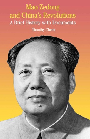 Mao Zedong And China S Revolutions Springerlink