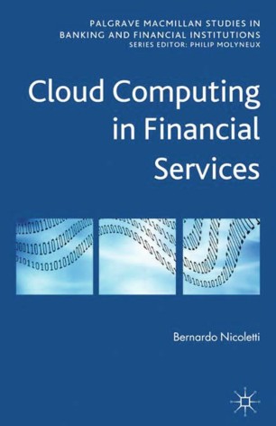 Cloud Computing In Financial Services Springerlink