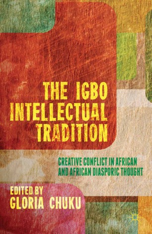 The Igbo Intellectual Tradition Springerlink