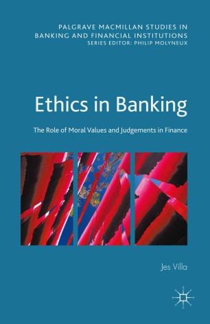Ethics In Banking Springerlink