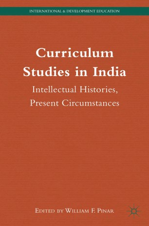 Curriculum Studies In India Springerlink