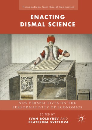 Enacting Dismal Science Springerlink