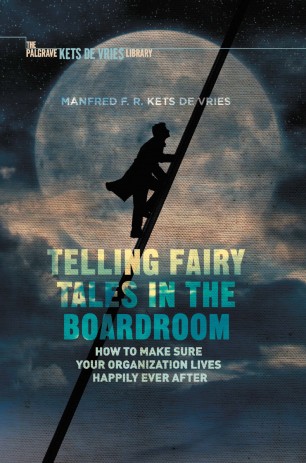Telling Fairy Tales In The Boardroom Springerlink