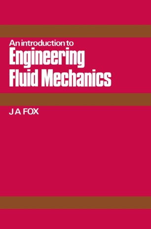 An Introduction To Engineering Fluid Mechanics Springerlink
