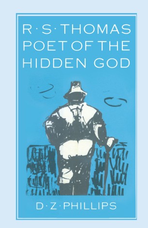 R S Thomas Poet Of The Hidden God Springerlink