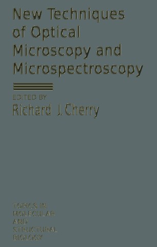 New Techniques Of Optical Microscopy And Microspectroscopy