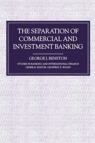 The Separation Of Commercial And Investment Banking