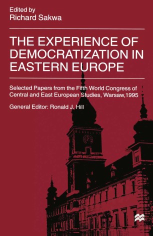 The Experience Of Democratization In Eastern Europe Springerlink