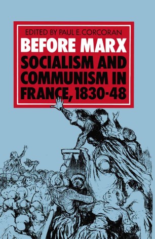 Before Marx Socialism And Communism In France 10 48 Springerlink