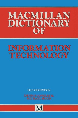 Macmillan Dictionary Of Information Technology Springerlink