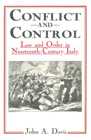 Conflict And Control Law And Order In Nineteenth Century