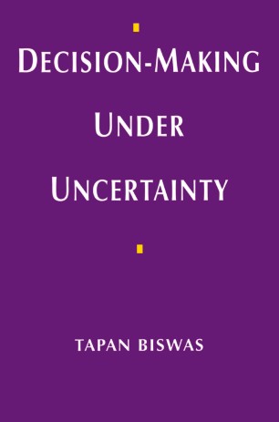 Decision Making Under Uncertainty Springerlink