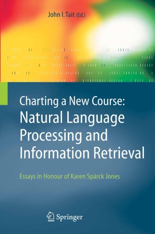 Charting A New Course Natural Language Processing And