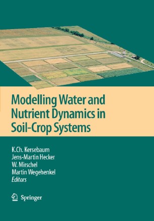 Modelling Water And Nutrient Dynamics In Soil Crop Systems Springerlink