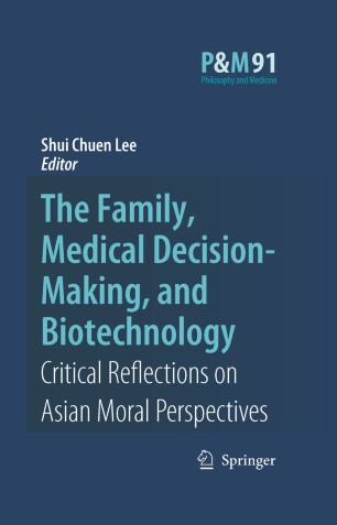 The Family Medical Decision Making And Biotechnology