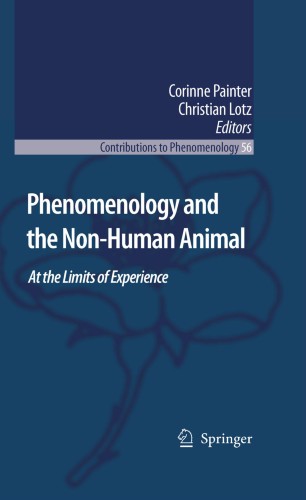 Phenomenology And The Non-Human Animal | SpringerLink