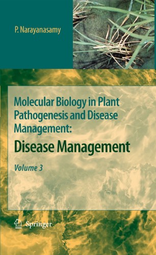 Molecular Biology In Plant Pathogenesis And Disease