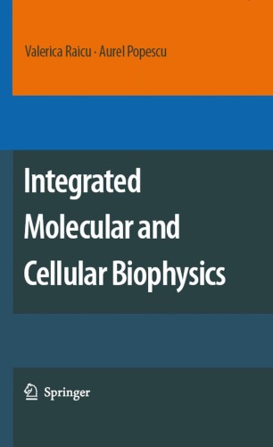 Integrated Molecular And Cellular Biophysics Springerlink