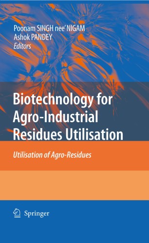 Biotechnology For Agro Industrial Residues Utilisation