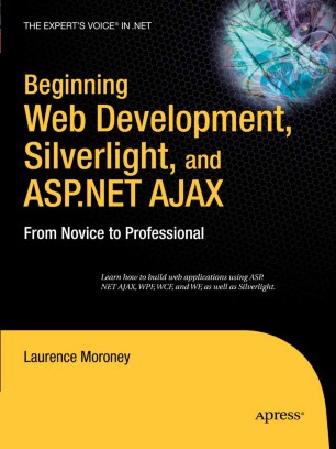 Beginning Web Development Silverlight And Asp Net Ajax Springerlink