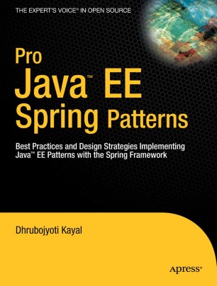 Pro Java™ EE Spring Patterns | SpringerLink