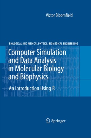 Computer Simulation And Data Analysis In Molecular Biology