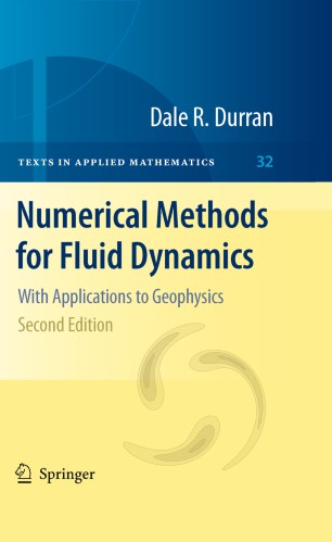 Numerical Methods For Fluid Dynamics Springerlink