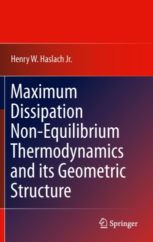 Maximum Dissipation Non Equilibrium Thermodynamics And Its