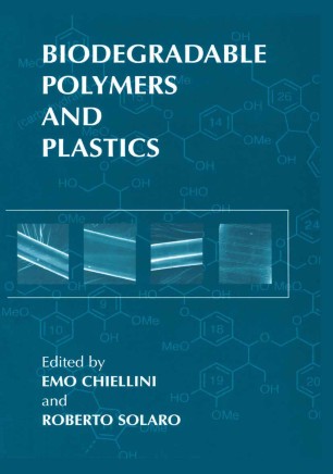 Biodegradable Polymers And Plastics Springerlink