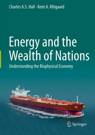 Energy And The Wealth Of Nations Springerlink