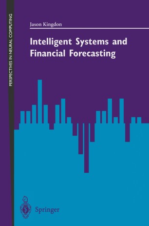 Intelligent Systems And Financial Forecasting Springerlink