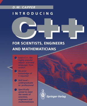 C++ for Scientists, Engineers and Mathematicians | SpringerLink