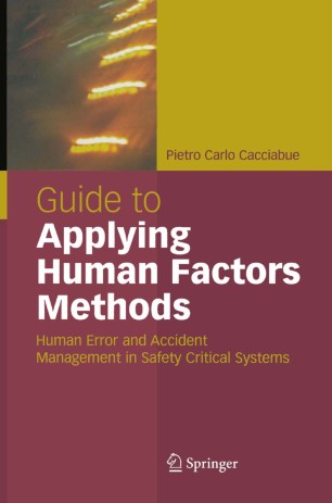 Guide To Applying Human Factors Methods Springerlink