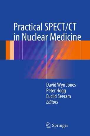 Practical SPECT/CT in Nuclear Medicine | SpringerLink