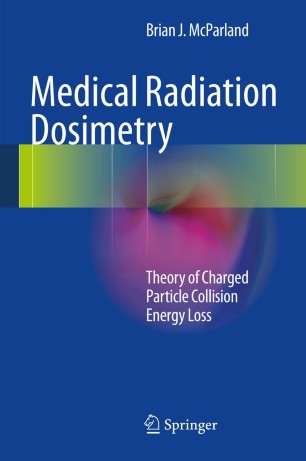 Medical Radiation Dosimetry Springerlink