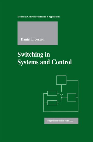 Switching In Systems And Control Springerlink