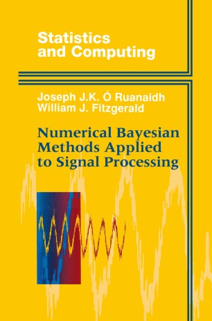 Numerical Bayesian Methods Applied To Signal Processing Springerlink