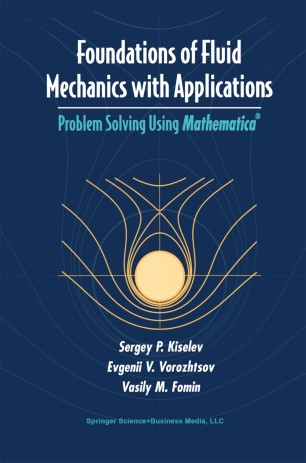 Foundations Of Fluid Mechanics With Applications