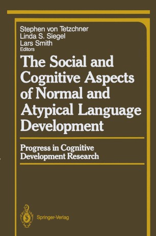 The Social And Cognitive Aspects Of Normal And Atypical