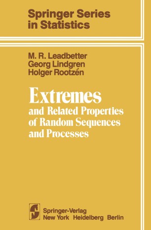 Extremes And Related Properties Of Random Sequences And Processes Springerlink