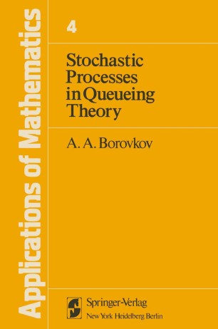 Stochastic Processes In Queueing Theory | SpringerLink