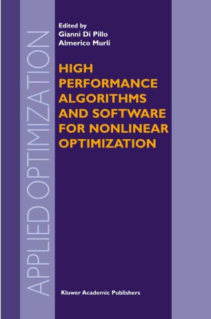 High Performance Algorithms And Software For Nonlinear