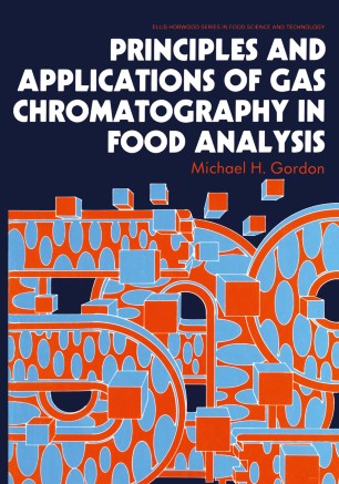 Principles And Applications Of Gas Chromatography In Food