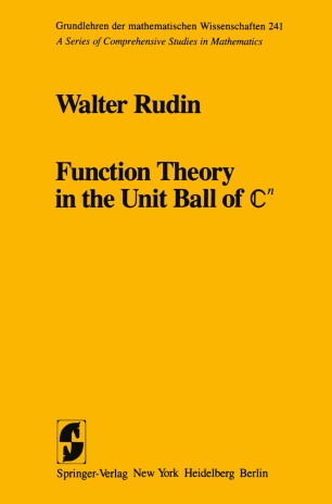 Function Theory In The Unit Ball Of ℂn Springerlink