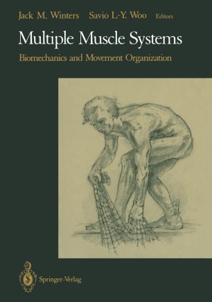 Multiple Muscle Systems Biomechanics And Movement Organization